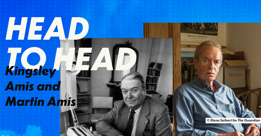 HEAD TO HEAD: Kingsley Amis and Martin Amis
