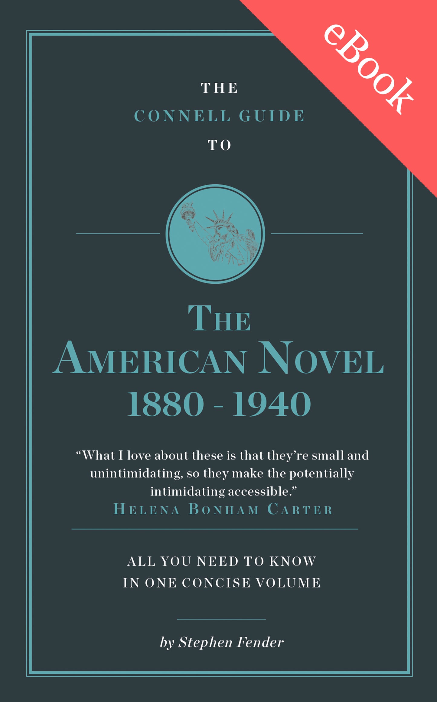 The Connell Guide to The American Novel