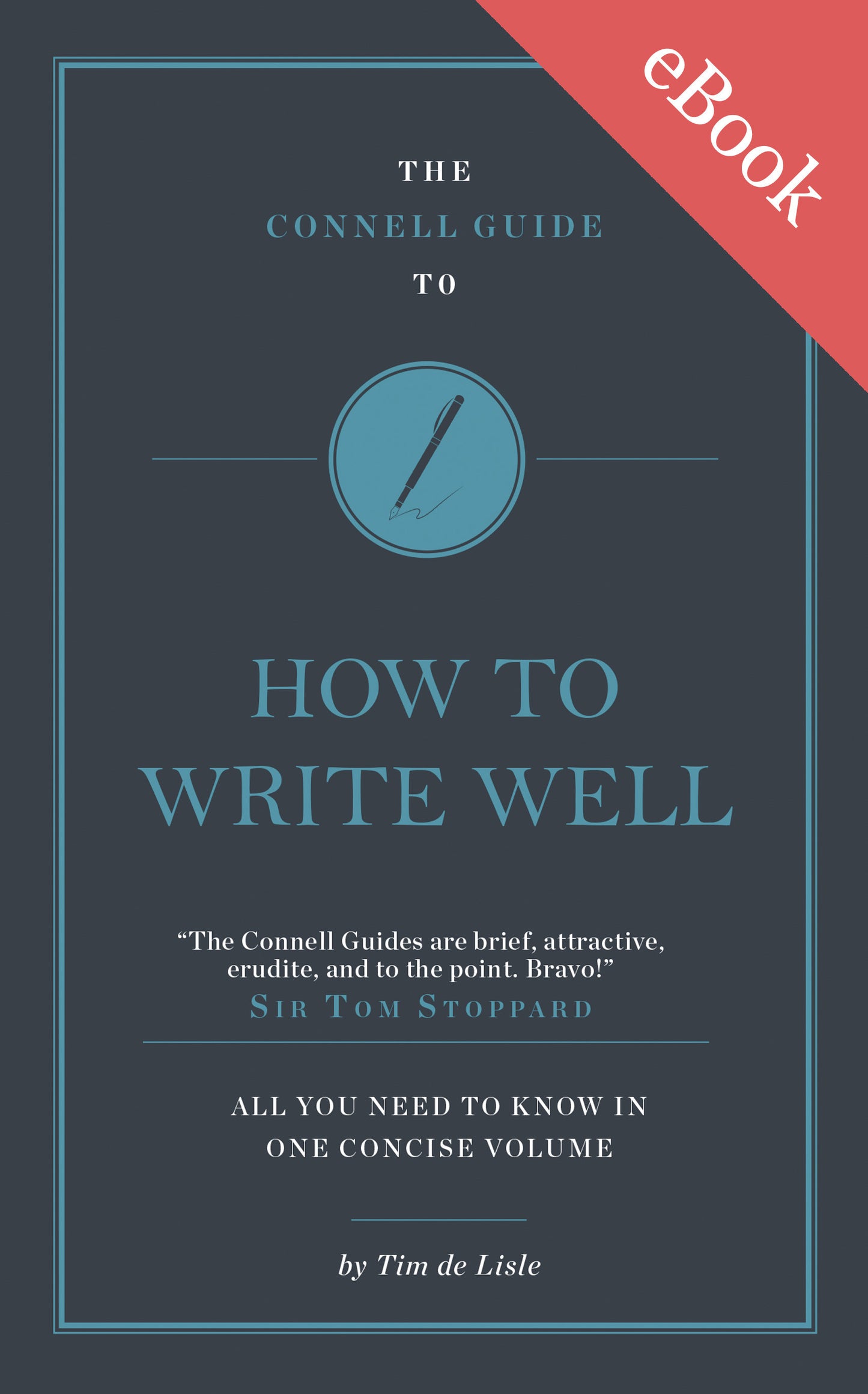 The Connell Guide to How to Write Well