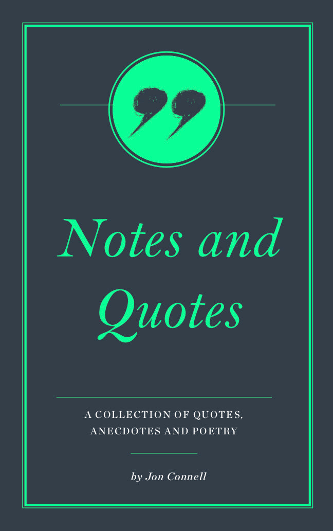 Notes and Quotes