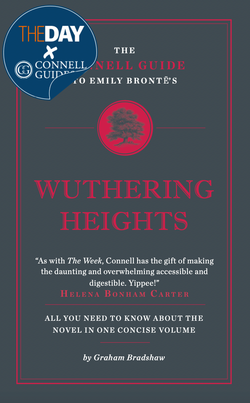 The Day x Connell Guides - The Connell Guide to Emily Bronte's Wuthering Heights