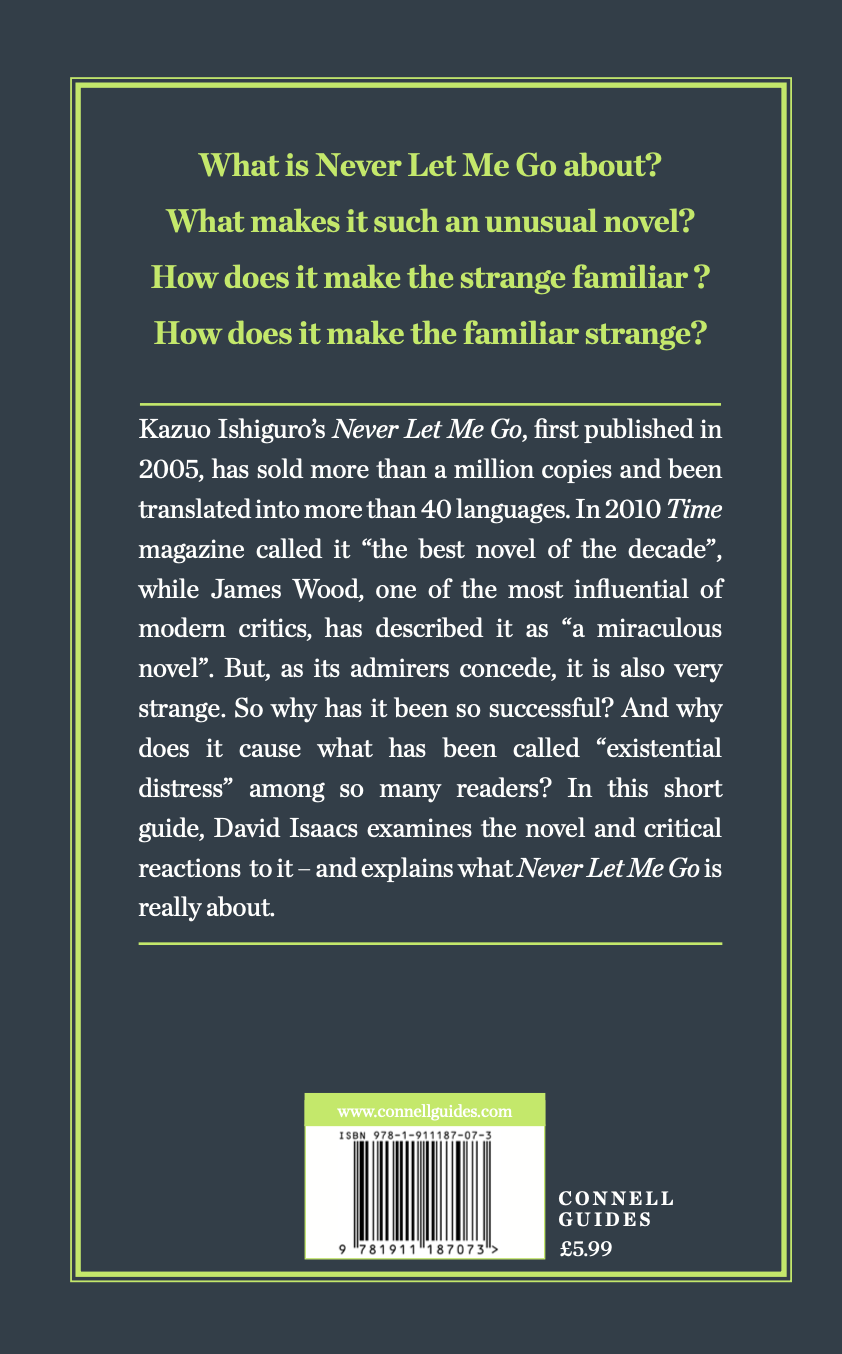 The Day x Connell Guides - The Connell Short Guide to Kazuo Ishiguro's Never Let Me Go