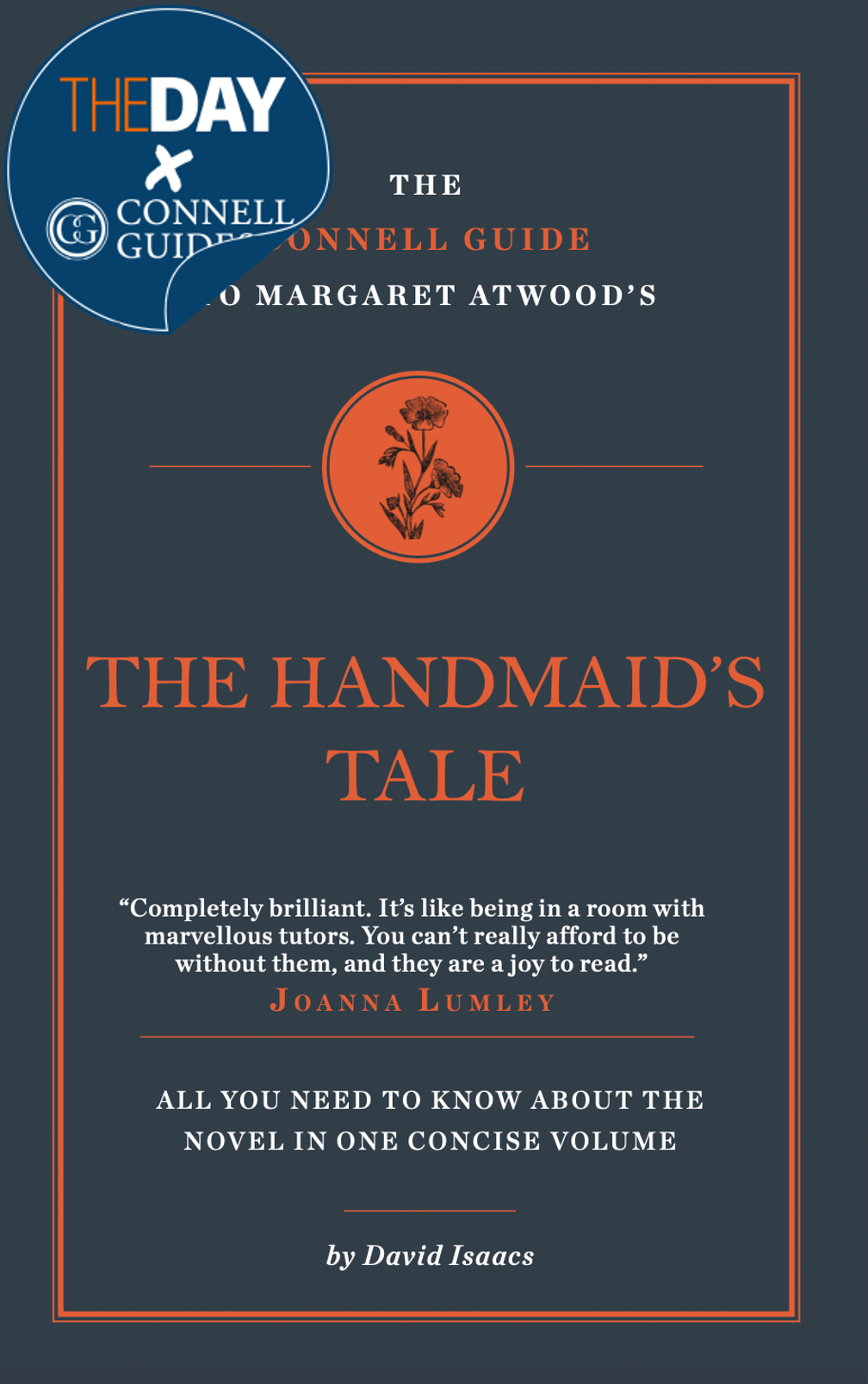 The Day x Connell Guides - The Connell Short Guide to Margaret Atwood's The Handmaid's Tale