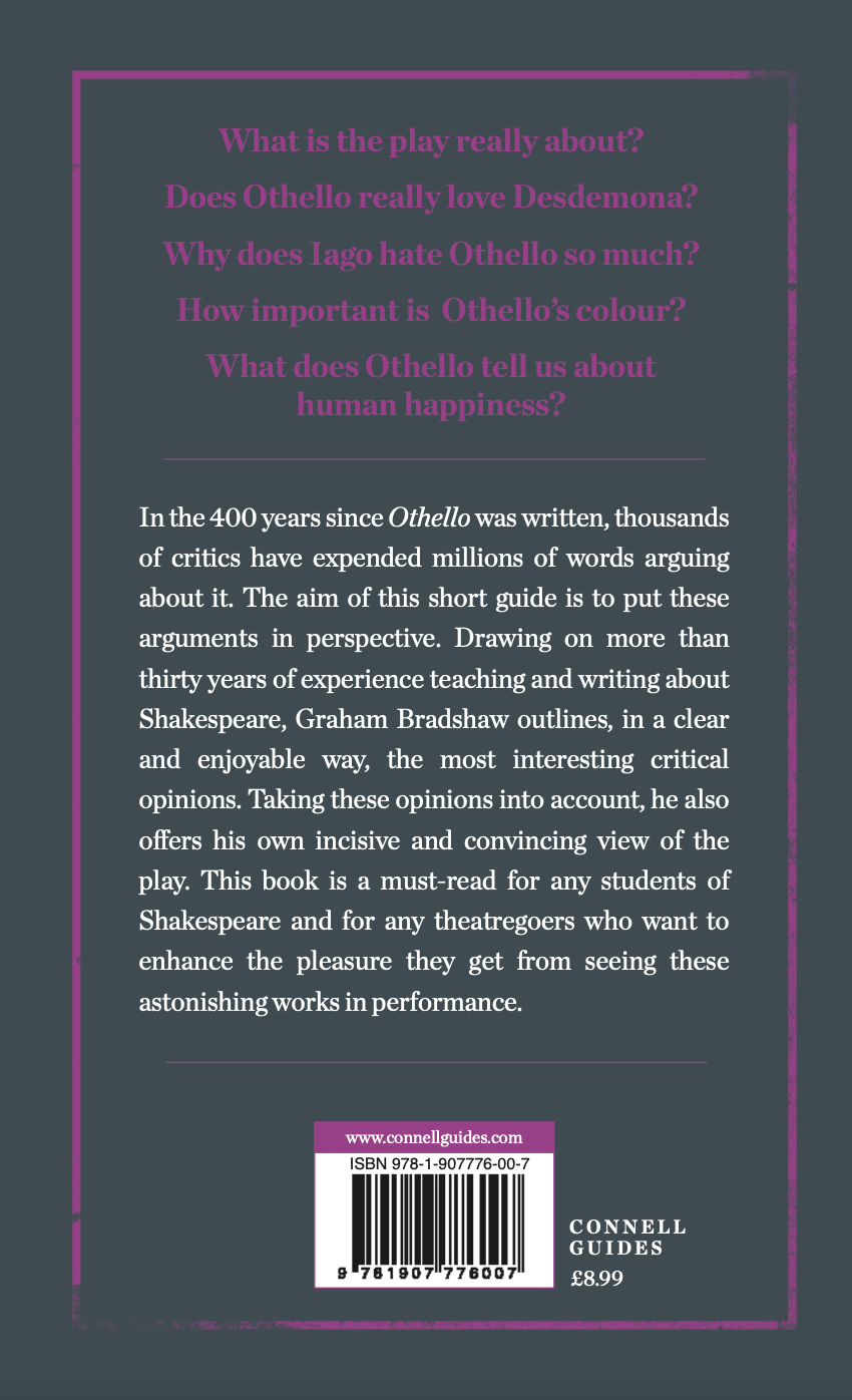 The Day x Connell Guides - The Connell Guide to Shakespeare's Othello