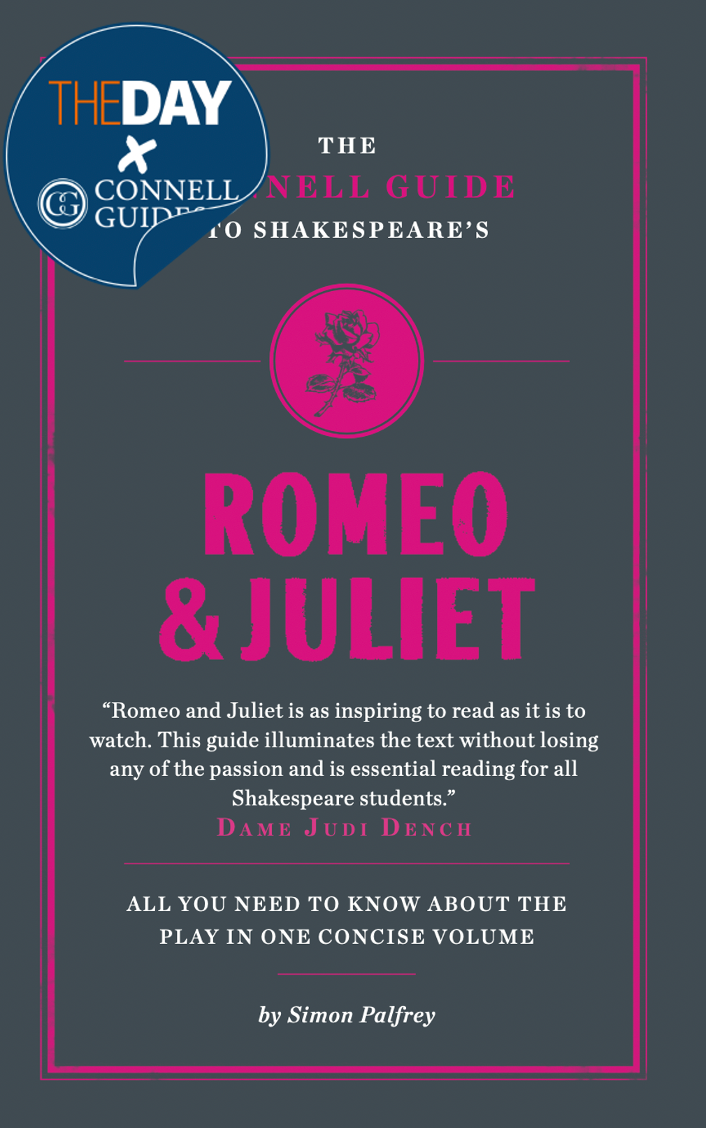 The Day x Connell Guides - The Connell Guide to Shakespeare's Romeo & Juliet