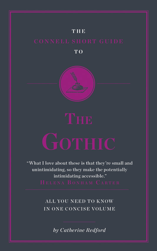 The Connell Guide to The Gothic