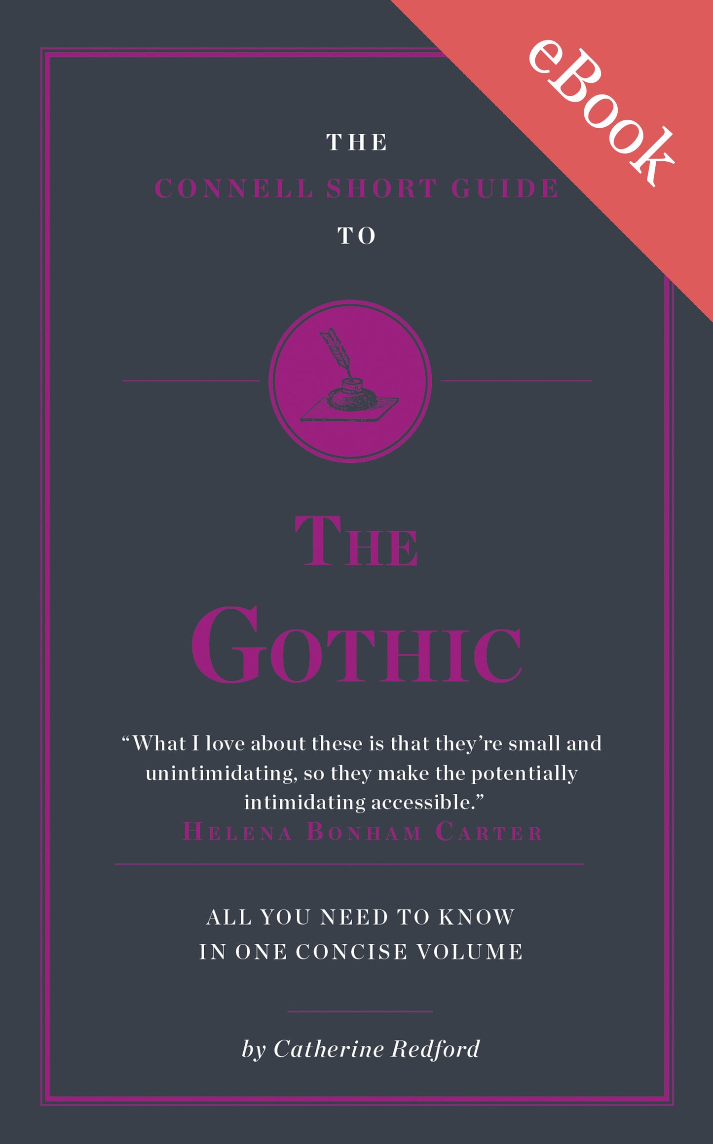 The Connell Guide to The Gothic