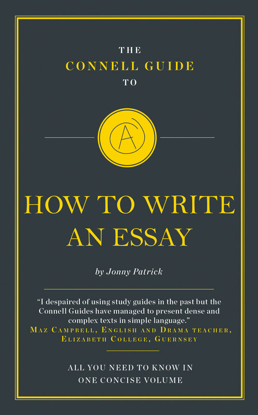 The Connell Guide to How to Write an Essay