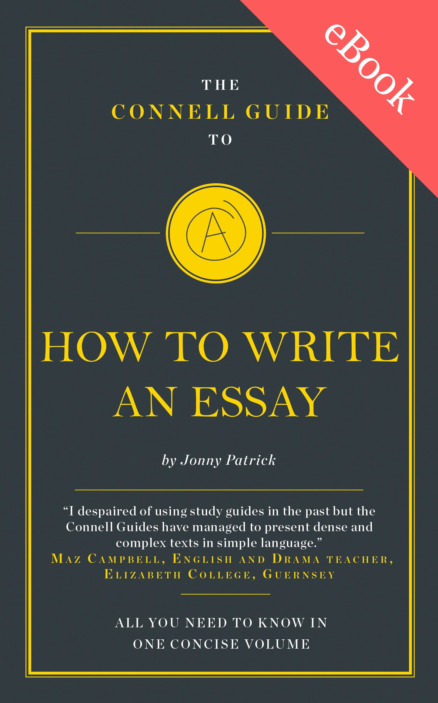 The Connell Guide to How to Write an Essay