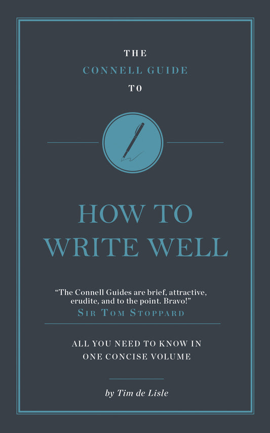 The Connell Guide to How to Write Well