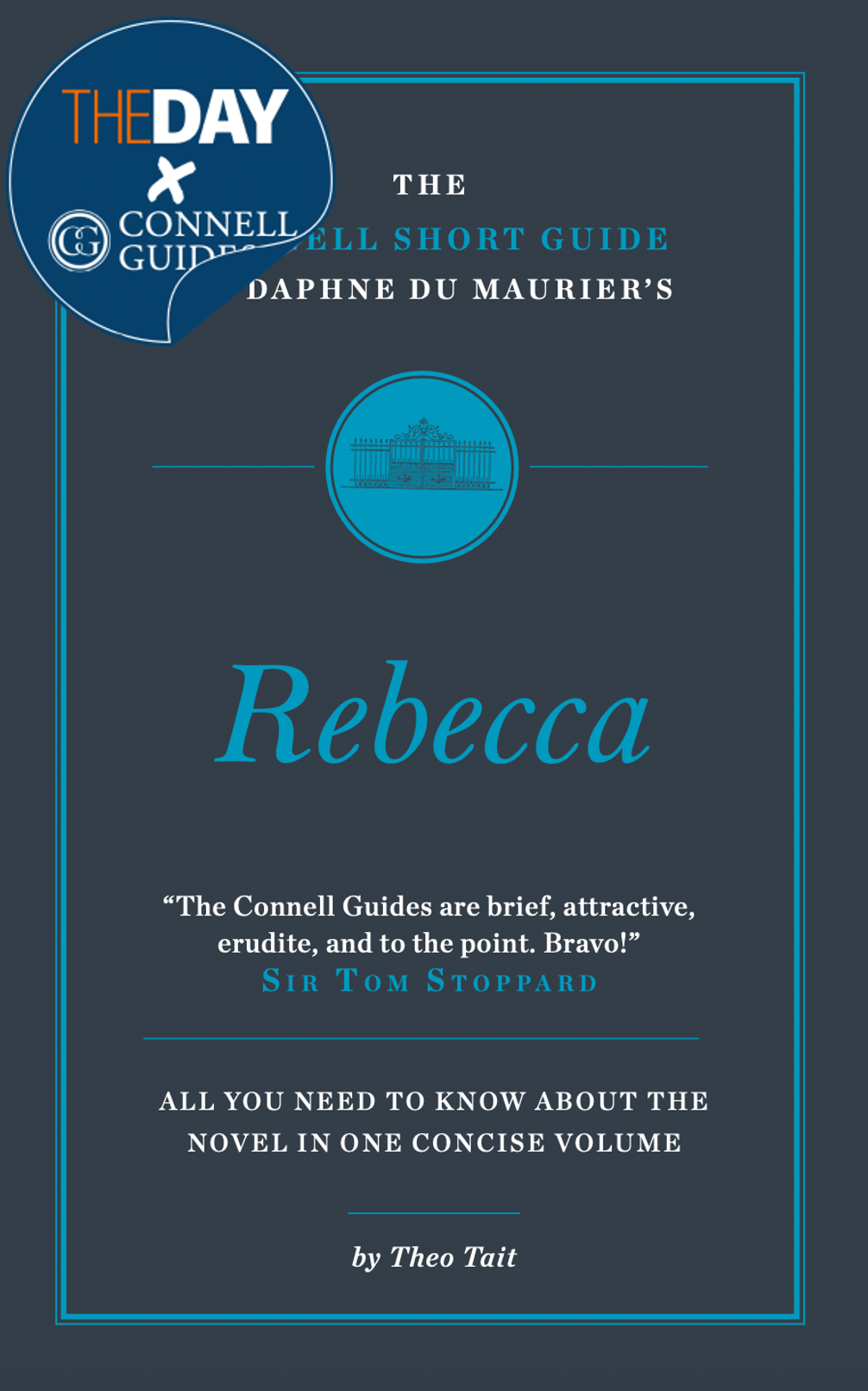 The Day x Connell Guides - The Connell Short Guide to Daphne Du Maurier's Rebecca