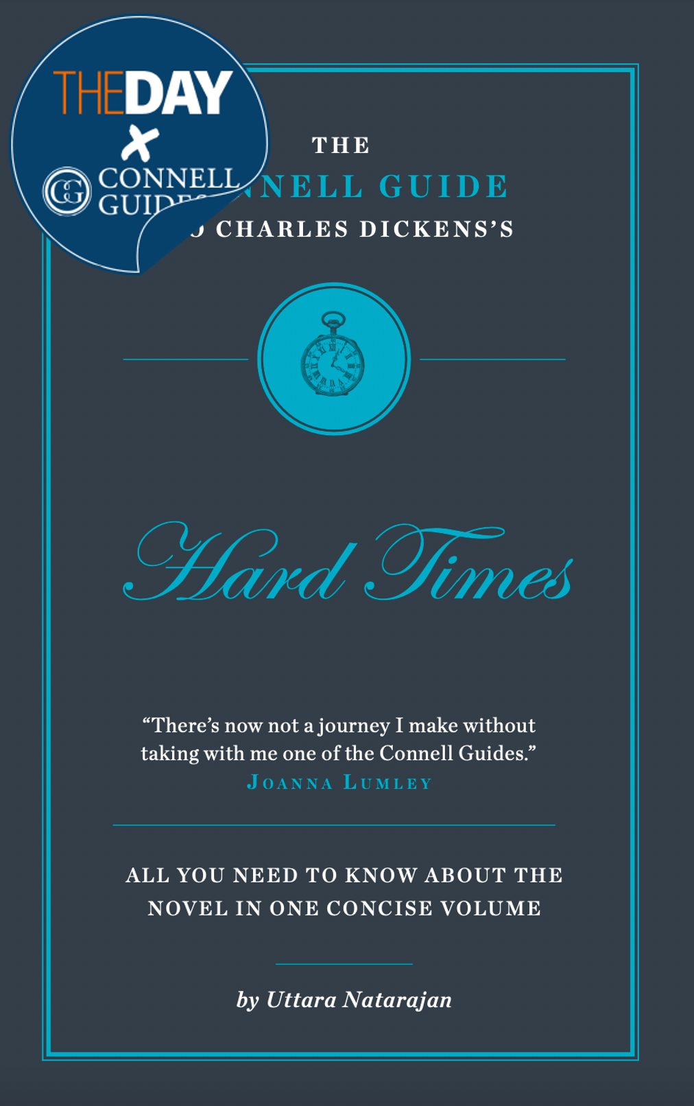 The Day x Connell Guides - The Connell Guide to Dickens' Hard Times