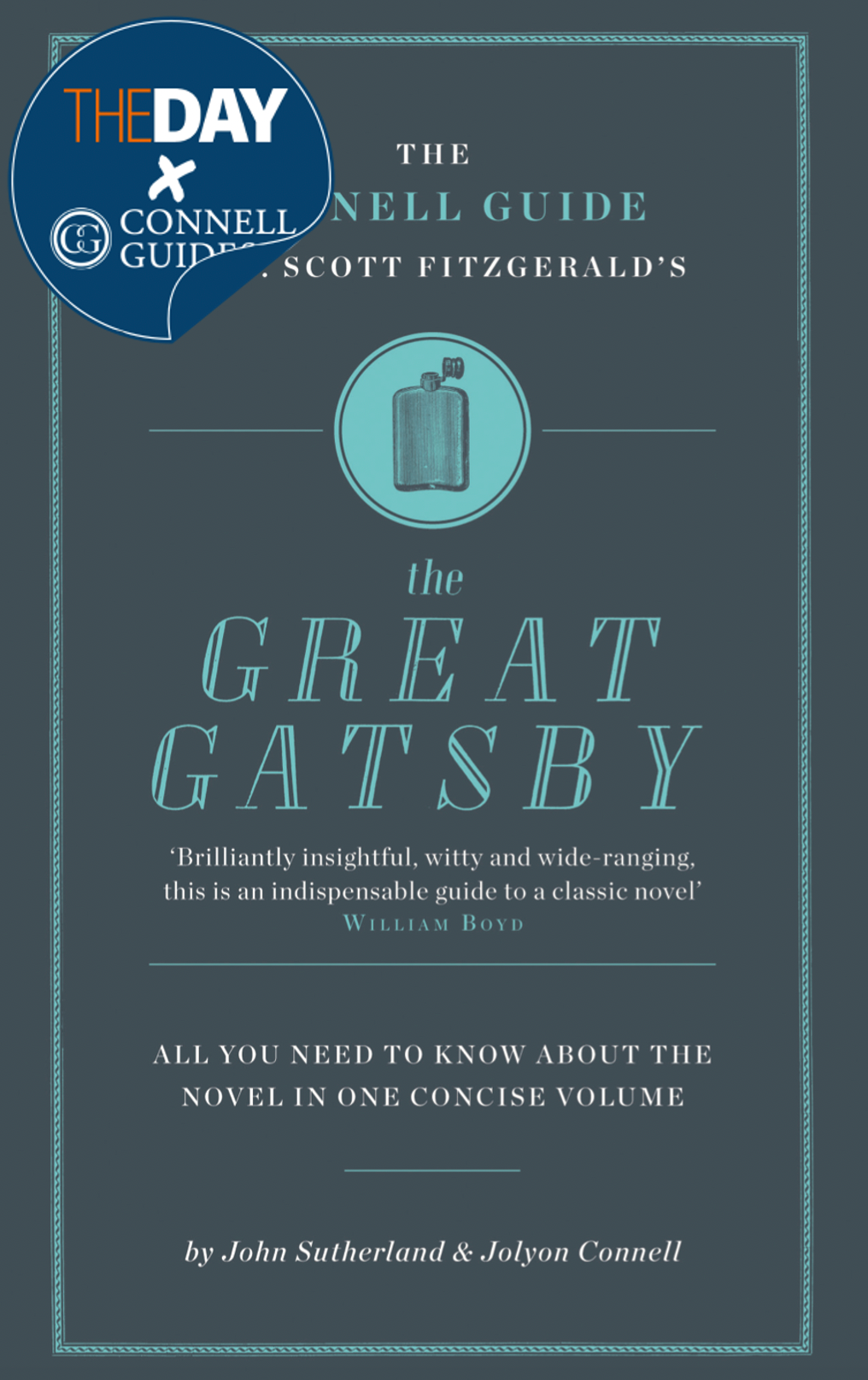 The Day x Connell Guides - The Connell Guide to F Scott Fitzgerald's The Great Gatsby