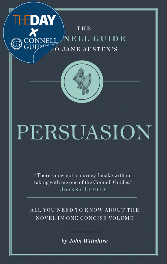 The Day x Connell Guides - The Connell Guide to Jane Austen's Persuasion