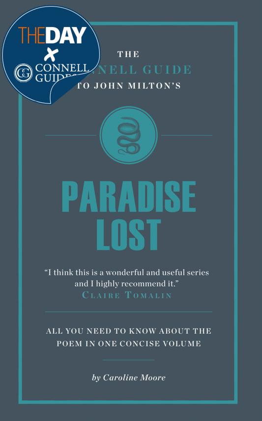The Day x Connell Guides - The Connell Guide to John Milton's Paradise Lost