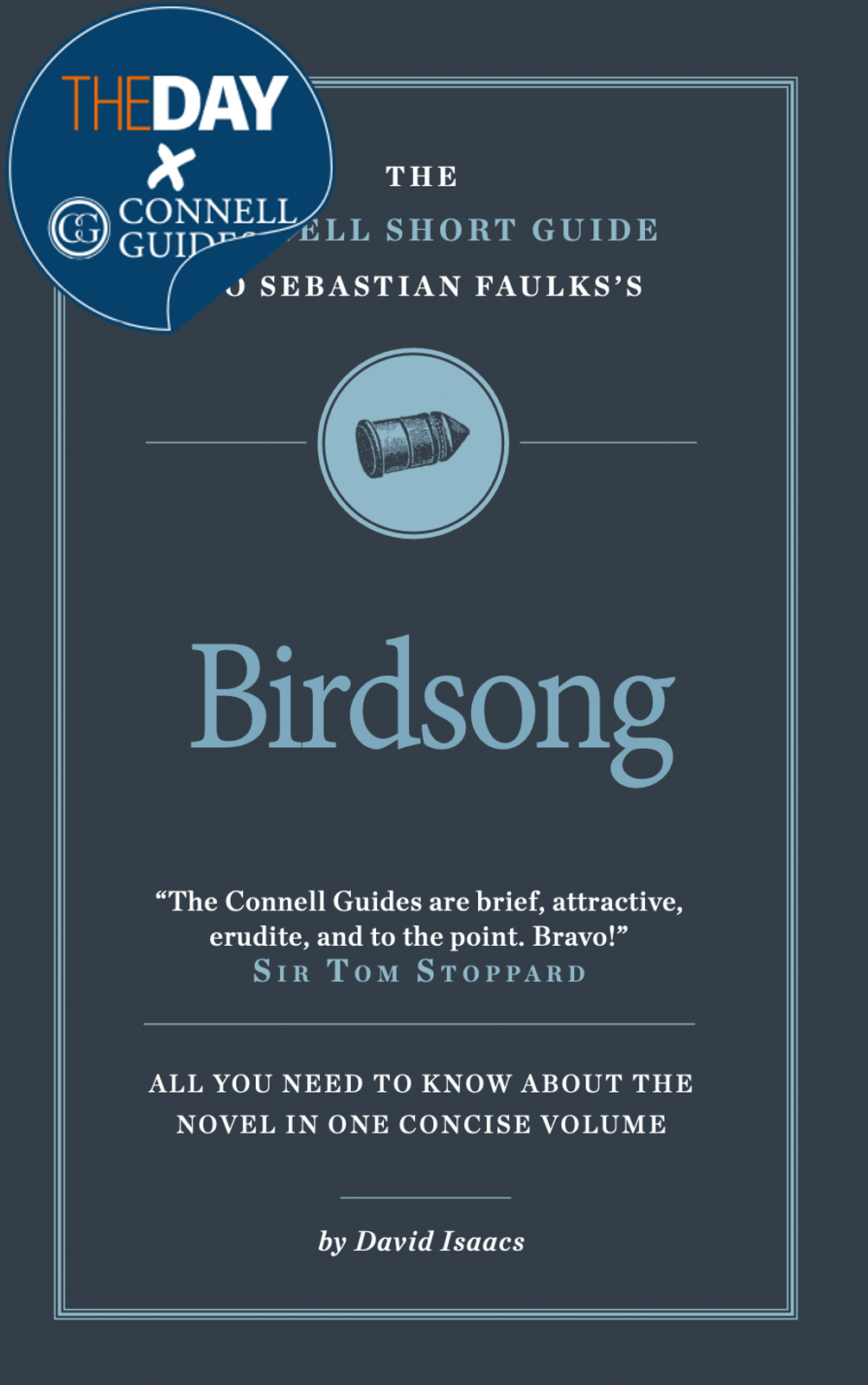 The Day x Connell Guides - The Connell Short Guide to Sebastian Faulks' Birdsong