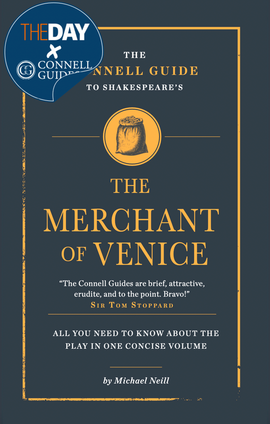 The Day x Connell Guides - The Connell Guide to Shakespeare's The Merchant of Venice