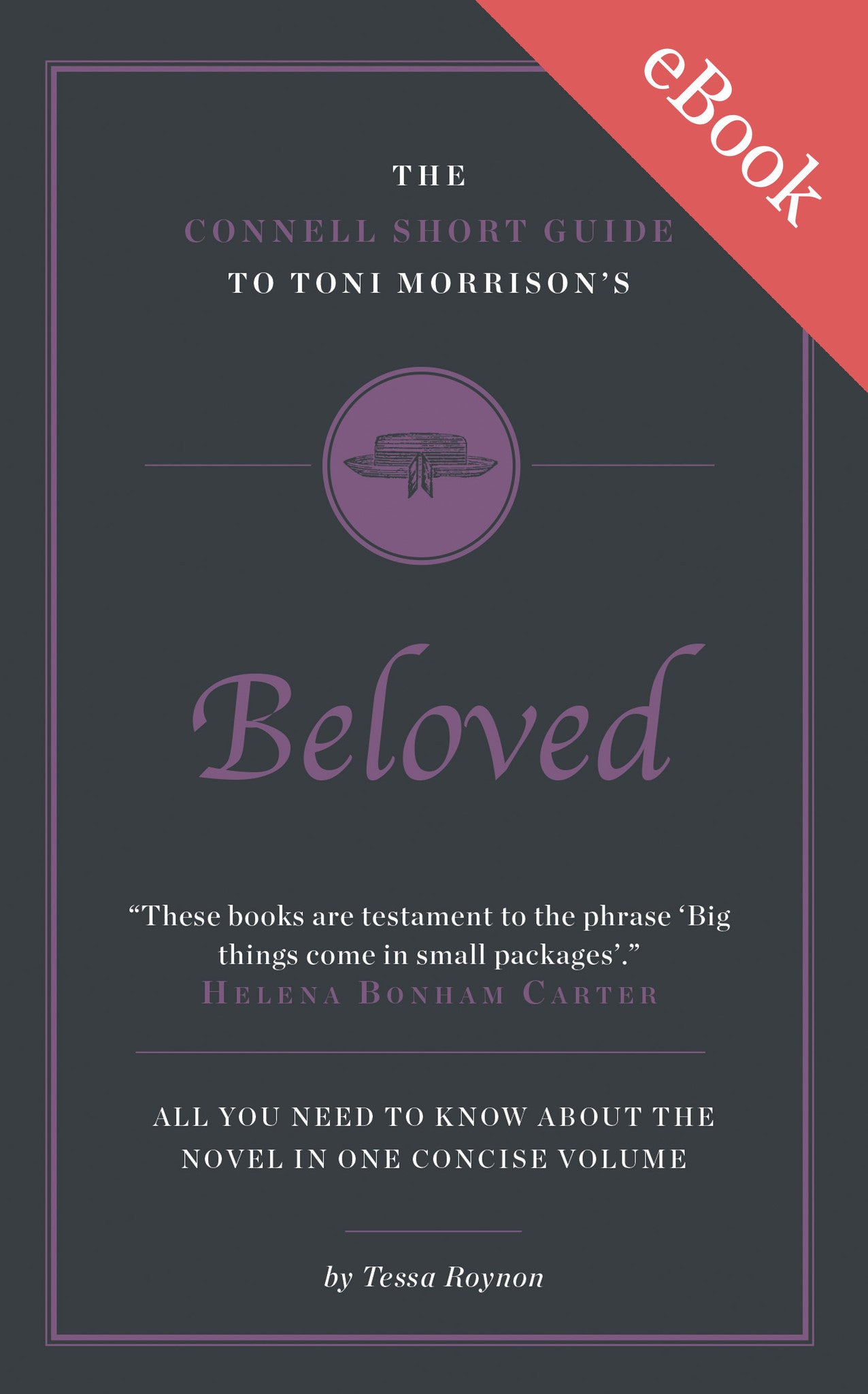 Toni Morrison’s Beloved Short Study Guide