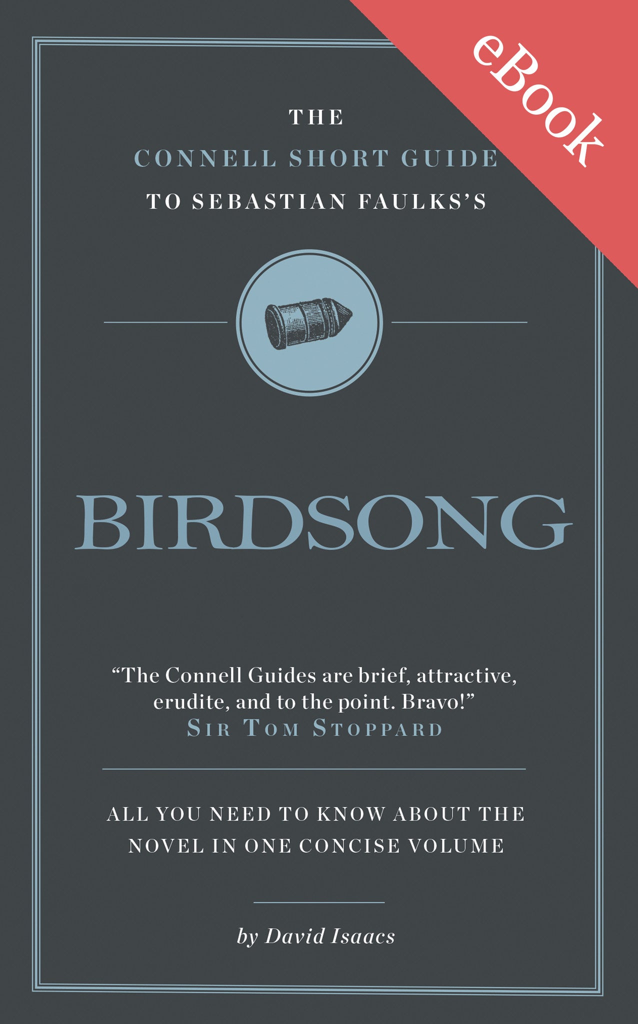 Sebastian Faulks's Birdsong Short Study Guide